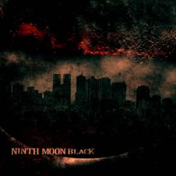 Ninth Moon Black : Self Titled Repress